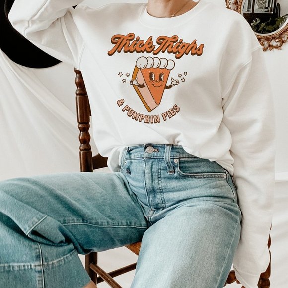SimplyBeverly Sweaters - Thick Thighs and Pumpkin Pies Fall Sweatshirt